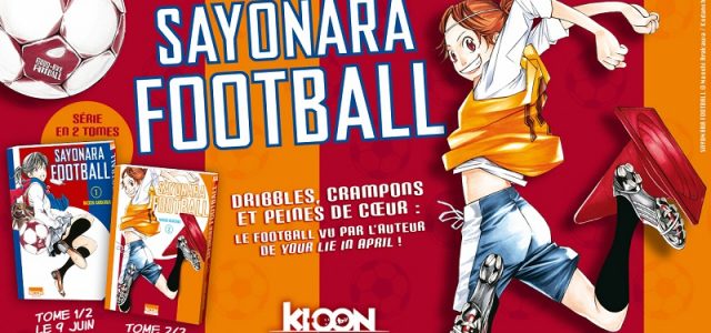 Sayonara Football déboule chez Ki-oon