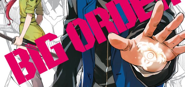 Fin annoncée pour Big Order