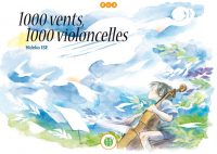 1000 vents 1000 violoncelles