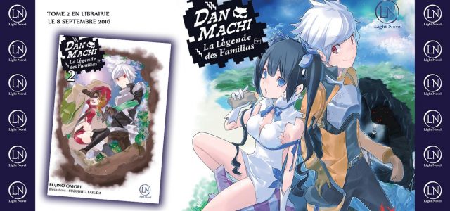 Le tome 2 de DanMachi daté en France