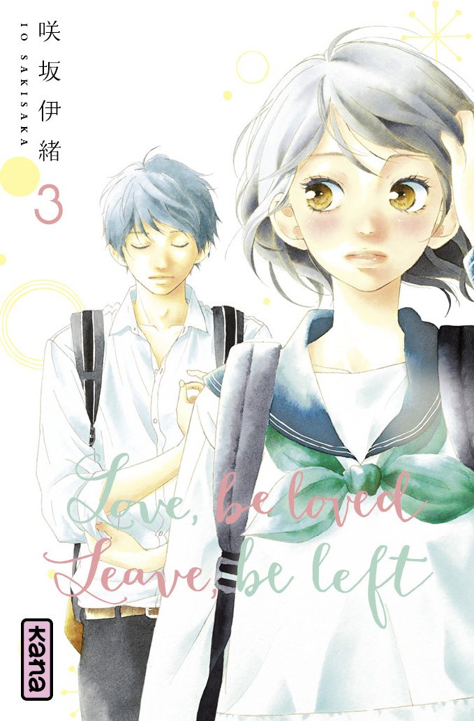 Couverture Love be loved Leave be left T3