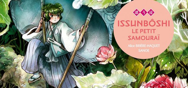 Issunbôshi, le petit samouraï chez nobi nobi!