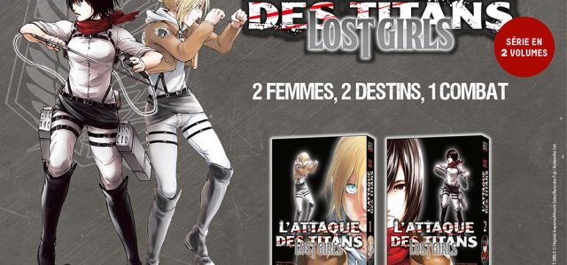 Le manga L’attaque des Titans – Lost Girl chez Pika
