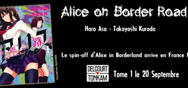 Alice on Border Road chez Delcourt/Tonkam