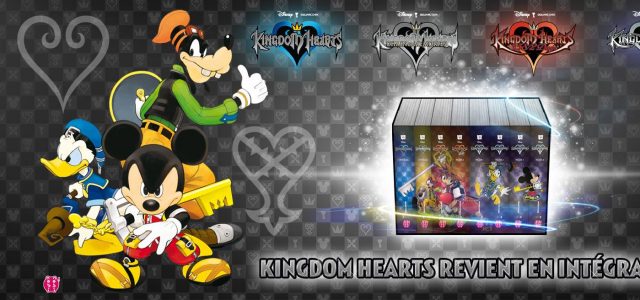 L’intégrale Kingdom Hearts chez nobi nobi!