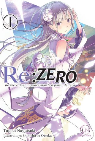 Re:Zero – Re:vivre dans un autre monde à partir de zéro