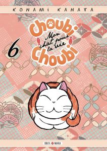 Choubi-Choubi - Mon chat pour la vie Vol.6