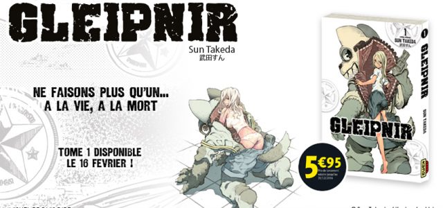 Gleipnir arrive chez Kana