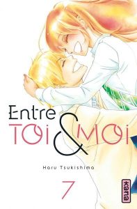 Entre toi et moi Vol.7