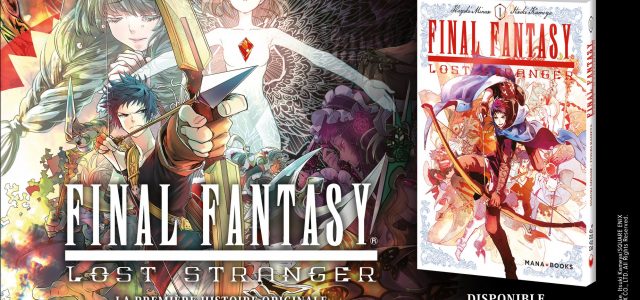 Final Fantasy Lost Stranger annoncé chez Mana Books