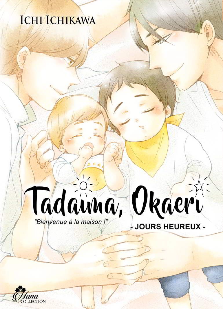 Tadaima Okaeri - Jours Heureux T2