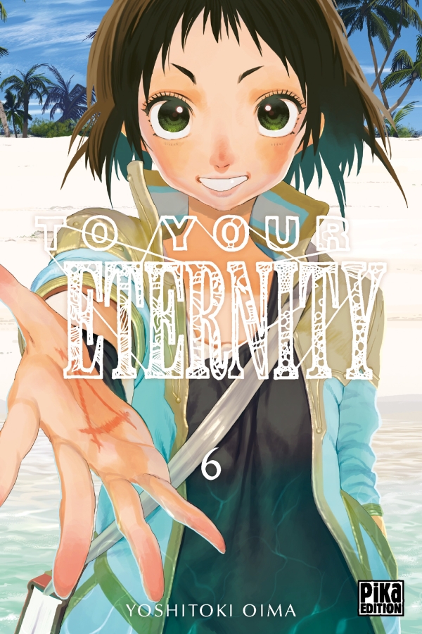 To Your Eternity T6