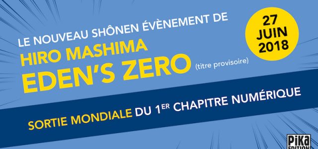 La nouvelle série de Hiro Mashima chez Pika