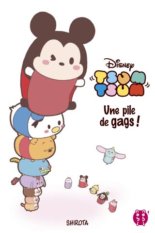 Tsum Tsum – Une pile de gags !
