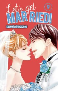 Let's get married ! Vol.9