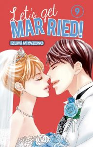 Let's get married ! Vol.9