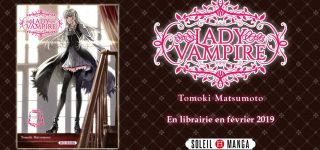 Lady Vampire s’installe chez Soleil Manga