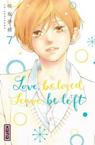 Love,Be Loved Leave,Be Left Vol.7