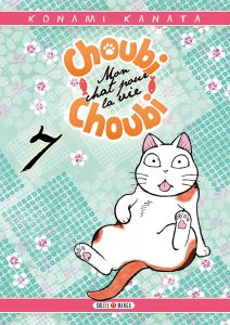 Choubi-Choubi - Mon chat pour la vie Vol.7