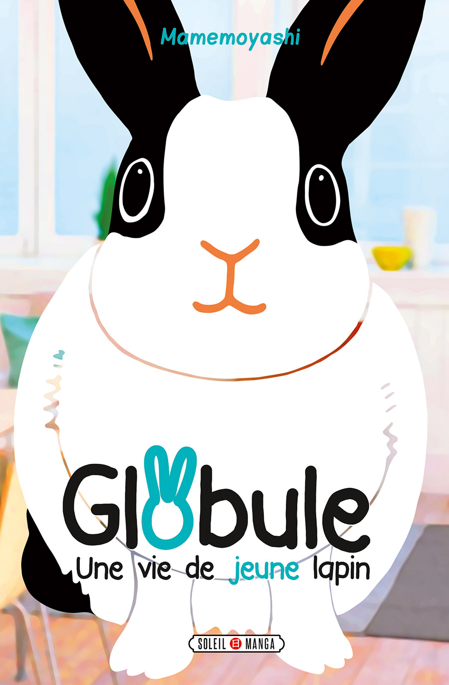 Globule - Une vie de jeune lapin