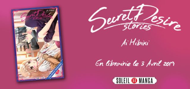 Secret Desire Stories chez Soleil