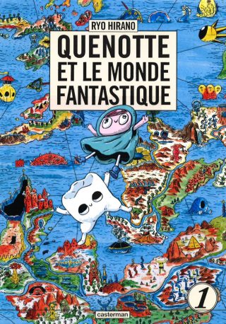 Quenotte et le Monde Fantastique