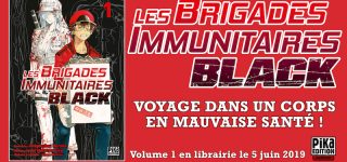 Les Brigades Immunitaires Black chez Pika