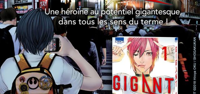 Hiroya Oku de retour chez Ki-oon avec Gigant