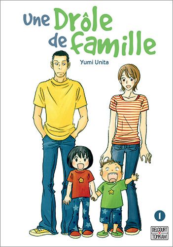 Une Drôle de Famille T1