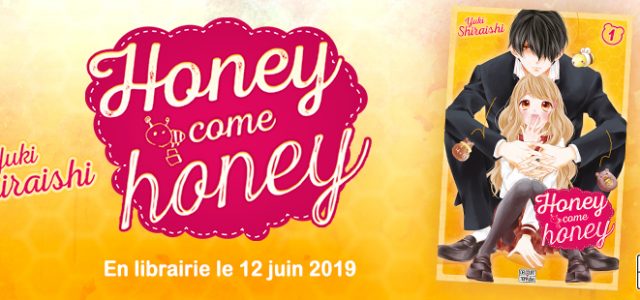 Honey Come Honey chez Delcourt/Tonkam