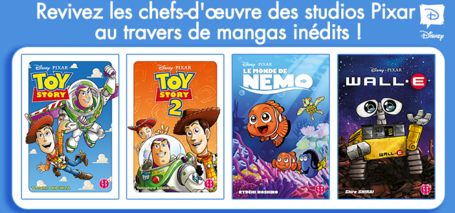 Retrouvez les œuvres Pixar en manga chez nobi nobi!