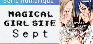 Magical Girl Site Sept en numérique chez Akata