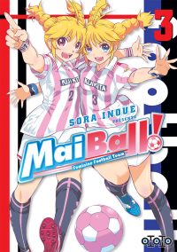 Mai Ball ! T3