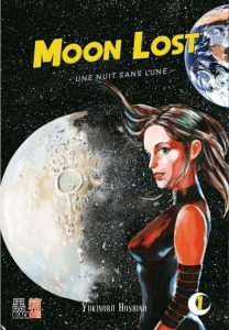 The Moon Lost - Une nuit sans lune Vol. 1