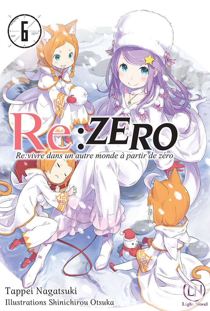 Re:Zero – Troisième Arc : Truth of Zero T6