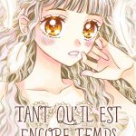 Tant qu'il est encore temps (je t'aimerai) Vol.5