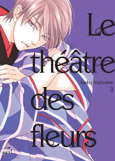 Le Théâtre des Fleurs T3