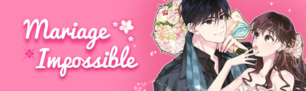 Mariage Impossible - Webtoon