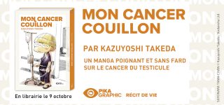 Mon Cancer Couillon chez Pika Graphic