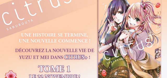 La suite de Citrus en approche chez Taifu