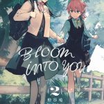 Bloom Into You T2