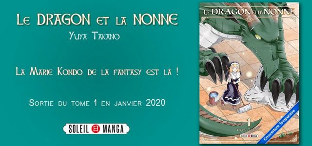 Le Dragon et la Nonne s’installent chez Soleil Manga