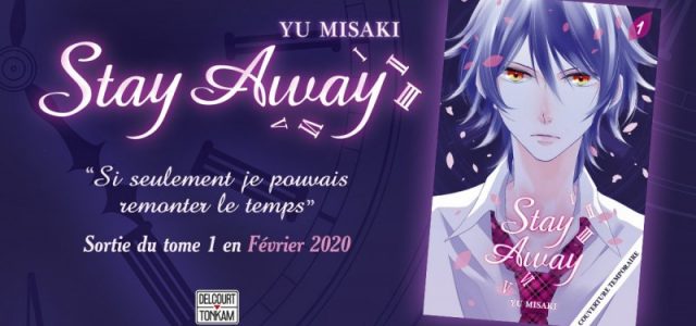 Le manga Stay Away annoncé chez Delcourt / Tonkam