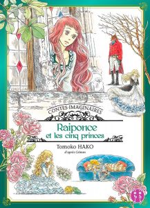 Contes Imaginaires - Raiponce et les Cinq Princes