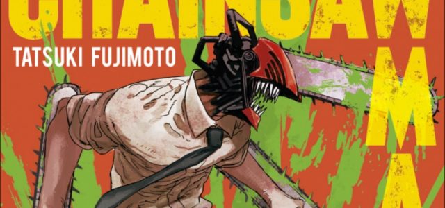 Chainsaw Man annoncé chez Kazé Manga
