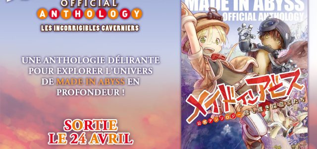 Made in Abyss Official Anthology annoncé chez Ototo
