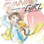 Running Girl, ma course vers les paralympiques Vol.1