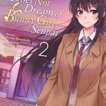 Rascal Does Not Dream of Bunny Girl Senpai T2