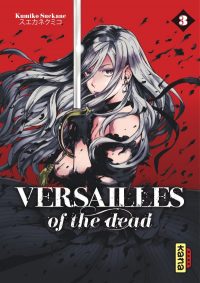 Versailles of the Dead T3