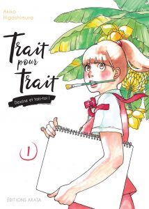 Trait pour trait, dessine et tais-toi Vol.1